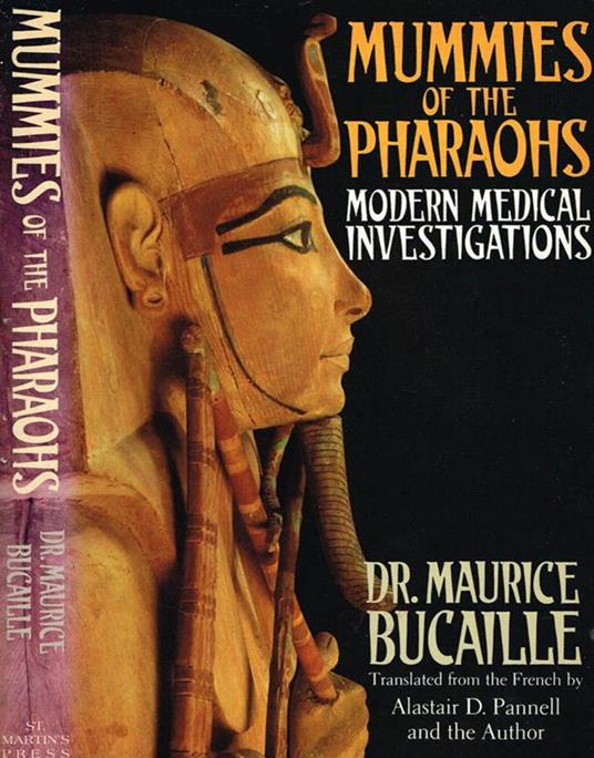 Book cover of Mummies of the Pharaohs by Maurice Buckeye Book cover of Mummies of the Pharaohs by Maurice Buckeye